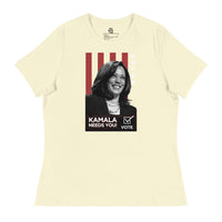 KAMALA NEEDS YOU! Women's Relaxed T-Shirt