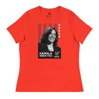 KAMALA NEEDS YOU! Women's Relaxed T-Shirt