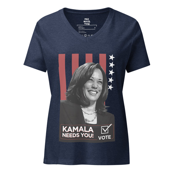 KAMALA NEEDS YOU! Women’s Relaxed V-Neck T-Shirt