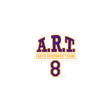 A.R.T. 8 KISS CUT STICKER